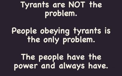 Tyrants are NOT the problem